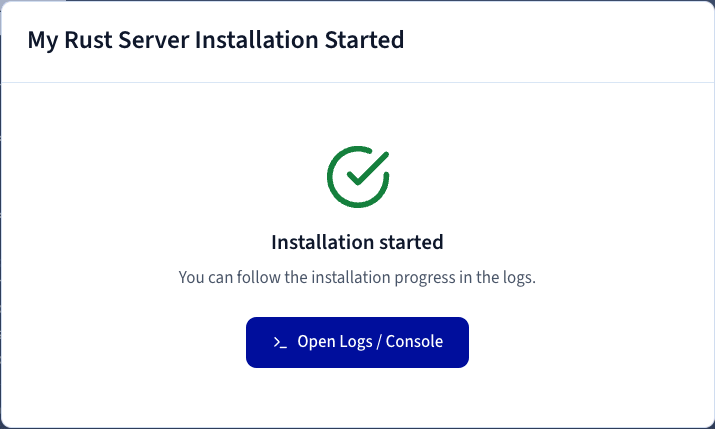 Confirmation window with the Open Logs / Console button