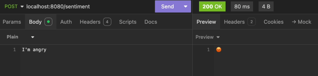 API client sending a POST request to localhost:8080/sentiment with the plain body I'm angry and receiving a 200 OK response in 80 ms whose preview is an angry face emoji