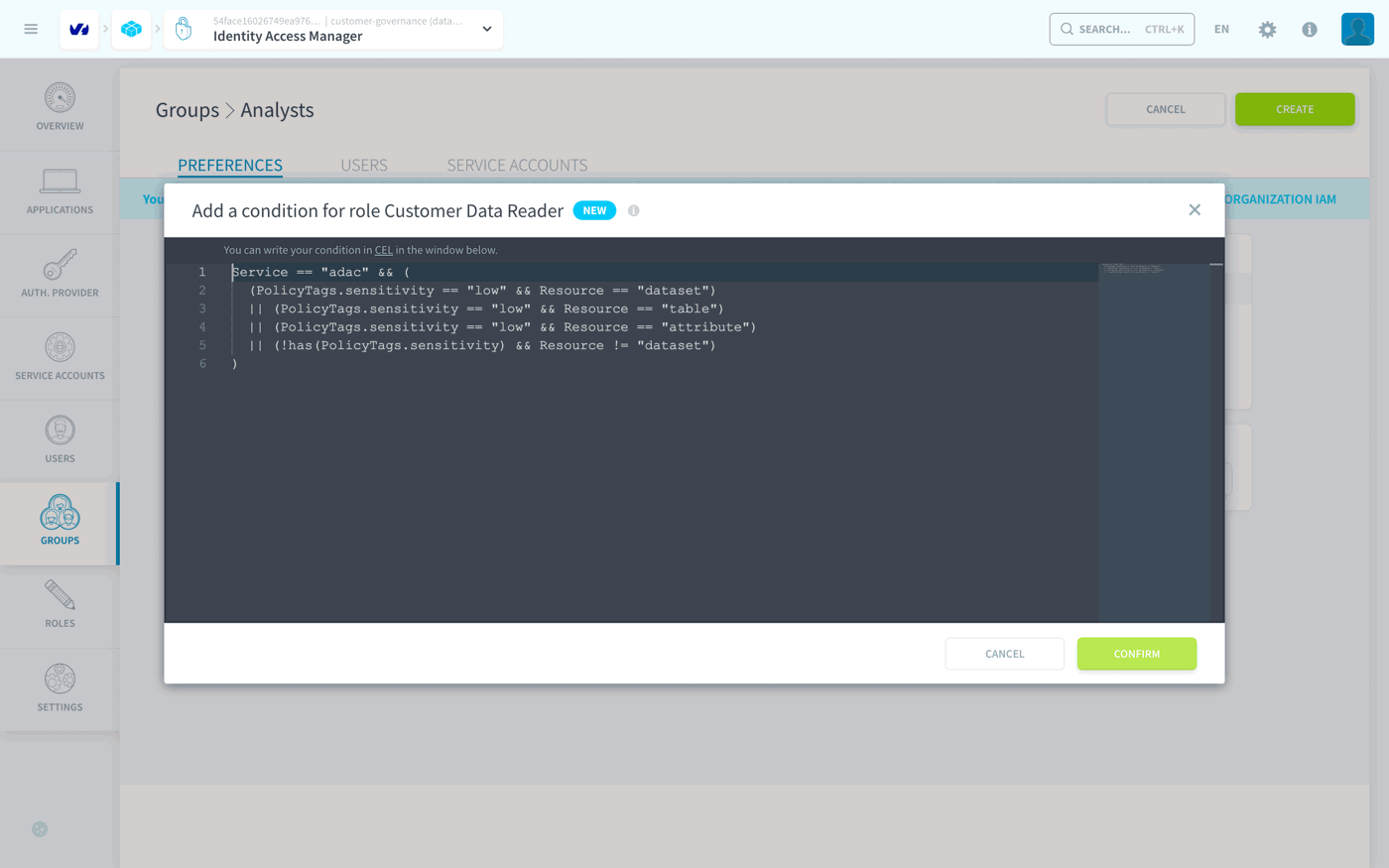 The condition editor for Customer Data Reader in Analysts, with the CEL condition pasted