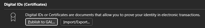 Digital IDs area with the Publish to GAL and Import/Export buttons